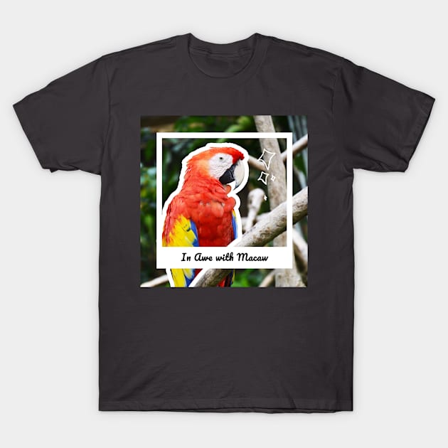 In Awe with Macaw T-Shirt by Dearly Mu